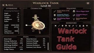Warlock Tank Guide - Stolen Realm  *Outdated*