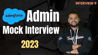 SALESFORCE ADMIN INTERVIEW QUESTIONS AND ANSWERS | Salesforce Admin Mock Interview for Experienced