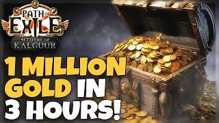 How To Make 1 Million Gold in 3 Hours  - T16 Gold Farming Strategy - Settlers of Kalguur 3.25