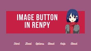 Renpy GUI Image Button | Creating custom texts using image