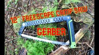 gerber freescape 12" camp saw  test review and a few pointers