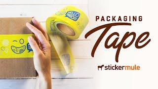 Custom packaging tape – Sticker Mule