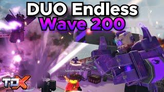 TDX DUO Endless Mode WAVE 200 VICTORY - Tower Defense X Roblox