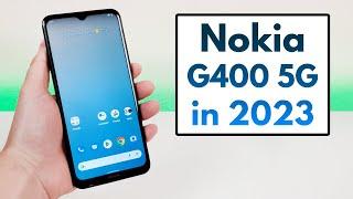 Nokia G400 5G in 2023 - (Still Worth It?)