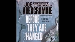 Before They Are Hanged The First Law #2 by Joe Abercrombie Audiobook Full 1 2