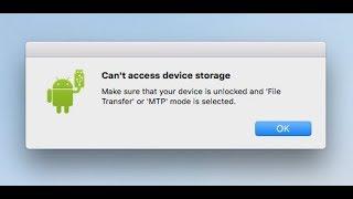SOLVED Can't Access Device Storage - USB Connect Android Phone to Mac
