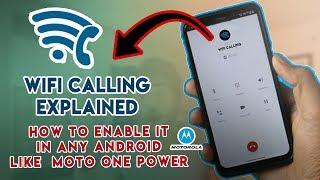 WI-FI CALLING EXPLAINED | WHY IT IS IMPORTANT | ENABLE IT ON ANY ANDROID PHONE like MOTO ONE POWER