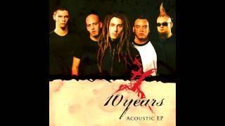 10 Years - Acoustic EP (2006) (Full EP) HD