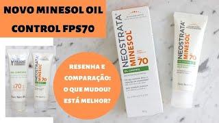 NOVO MINESOL OIL CONTROL FPS70 da Neostrata: resenha e comparação com o antigo: Melhorou?