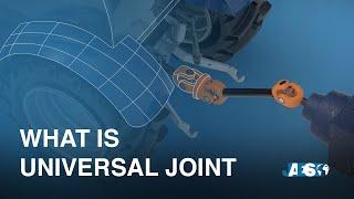 What is a UNIVERSAL JOINT - Cardan or Constant-velocity Joint?