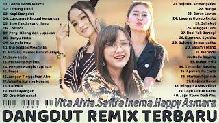 Happy Asmara, Safira Inema, Vita Alvia Terbaru 2021 [Full Album] Dangdut Remix Terbaru 2021 Terbaik