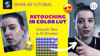 How to Create a Retouching in SPARK AR combined with the Fast Color LUT Patch