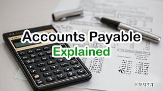 What is Accounts Payable? Explanation with Examples