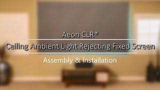  Elite Screens Aeon CLR® Series - CLR Fixed Frame Screen | Assembly & Installation | M Type Version