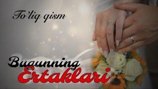 BUGUNNING ERTAKLARI | To'liq qism| #audiohikoya