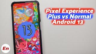 Pixel Experience Plus vs Pixel Experience | Android 13 | Side by Side | Differences & Similarities