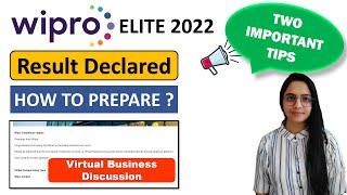 Wipro ELITE NTH 2022| Result Declared |Exam 20 & 22 Feb| Important Tips| Virtual Business Discussion