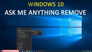 Windows 10 Ask Me Anything Remove