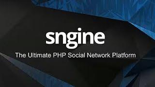 Full Source Code Sngine - The Ultimate PHP Social Network Platform | Create Your Own Social Media