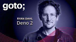 Deno 2 • Ryan Dahl • GOTO 2024