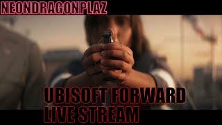 ubisoft forward my live REACTION (NEONDRAGONPLAYZ)