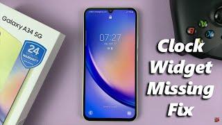 Clock Widget Missing In Samsung Galaxy A34 5G - Fix