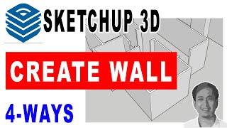 Easy Tips for Making WALL in SketchUp