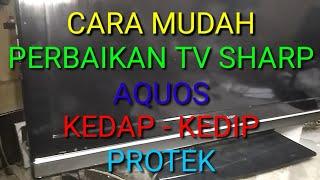 Perbaikan tv Sharp LC-40M500M power protek #1