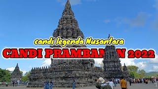 CANDI PRAMBANAN | Candi Hindu tertinggi dan terbesar di Indonesia