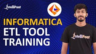 Informatica ETL Tool | Informatica Training  | Intellipaat