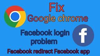 How to Fix Google chrome Facebook login problem | Facebook not opening in Chrome
