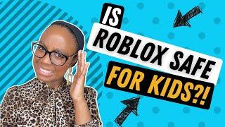 Is Roblox safe for kids? | What you need to know as a parent or caretaker