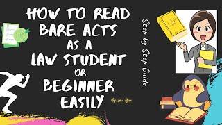 How to read bare act as a Law Student| how to read bare act as a beginner| Read bare act easily