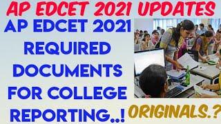 AP EDCET 2021 College Reporting Documents Required//AP EDCET 2021 College Reporting Process