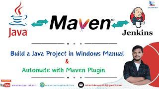 5. Master Java Project Builds: Manual Maven Setup on Windows & Automated Jenkins  using Maven Plugin