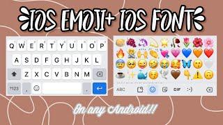 How to get ios emoji + ios font on any Android phone || Hridya k.