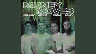 Money Moves (feat. Loufi)