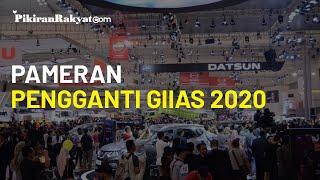 Pameran Otomotif GIIAS 2020 Batal, Gaikindo Siapkan Pameran Pengganti