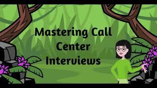 Mastering call center interviews