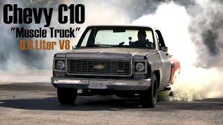 Chevy C10 "Muscle Truck" 6.0 LQ9 V8