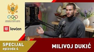 Milivoj Dukić - E4 - Igor i Vlado Olimpijski podcast