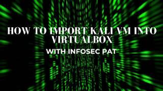 How to Import OVA Kali Linux 2020 into Virtual Box - Video 2020