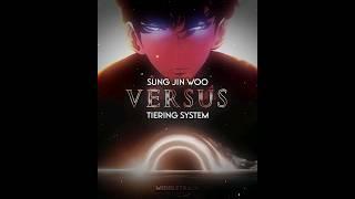 Sung Jin Woo Vs Tiering System