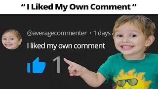 Average YouTube Commenters be like