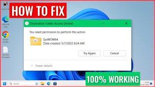 FIX DESTINATION FOLDER ACCESS DENIED | How To Fix You Need Permission to Perform This Action