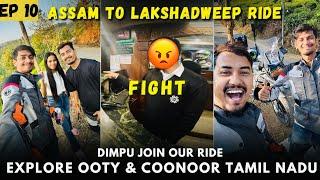 Hotel ত কাজিয়া হল Dimpu vai join our Ride| As to lakshadweep Ride | Ep10 | Ooty, Coonoor Tamilnadu