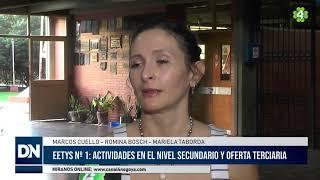 EETYS Nº1: Actividades en el nivel secundario y oferta terciaria | Marcos, Romina y Mariela - DN