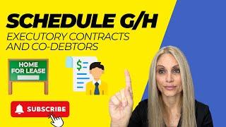 Bankruptcy Schedules G/H: Executory Contracts and Co-Debtors