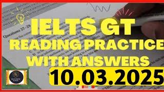 General Reading Practice Test 2025 | 10.03.2025 | IELTS General Reading Test 2025 With Answers