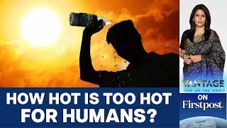 India Boils as Temperatures Hit 50C. Is it too Hot to Survive? | Vantage with Palki Sharma